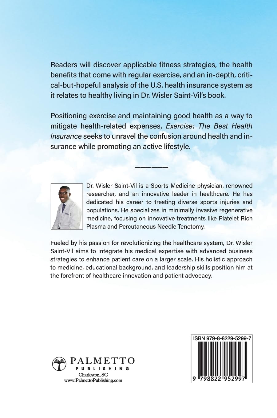 Exercise: The Best Health Insurance: Transforming Health and Reducing Costs Through Active Living (Hardcover)